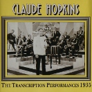 Image of Hep CD1049 - Claude Hopkins & His Orchestra - The Transcription Performances 1935