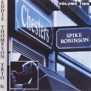 Image of Hep CD2031 - Spike Robinson with Eddie Thompson Trio - At Chesters: vol 2